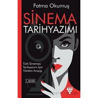 Sinema Tarihyazımı - Fatma Okumuş - Urzeni Yayıncılık