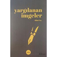 Yargılanan İmgeler - Hilmi Toy - Usar Yayınları