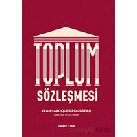 Toplum Sözleşmesi - Jean-Jacques Rousseau - Tefrika Yayınları