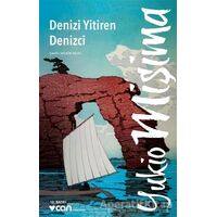 Denizi Yitiren Denizci - Yukio Mişima - Can Yayınları