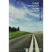 Var mısın Yok musun? - Guido Sgardoli - On8 Kitap