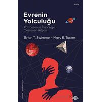 Evrenin Yolculuğu - Brian Thomas Swimme - Fol Kitap