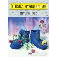 Ütüsüz Ayakkabılar - Mevlana İdris - Vak Vak Yayınları