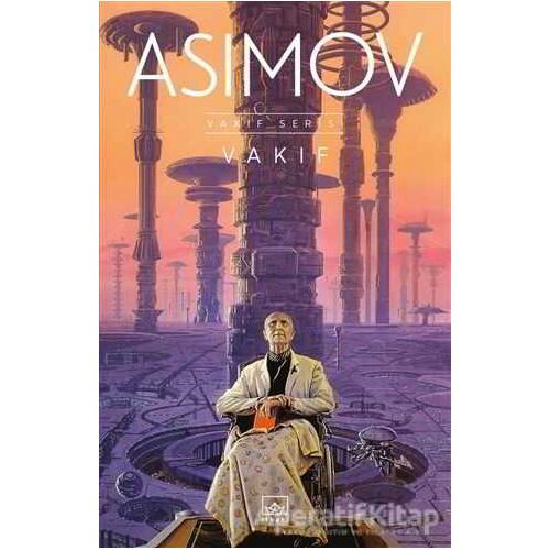 Vakıf - Isaac Asimov - İthaki Yayınları