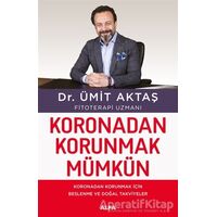 Koronadan Korunmak Mümkün - Ümit Aktaş - Alfa Yayınları