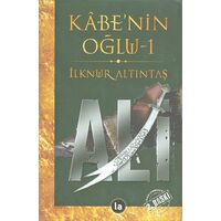 Kabenin Oğlu-1 Ali - İlknur Altıntaş - La Kitap