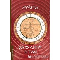 Şamanın Ritmi (1. Kitap) - Ayasya - Vaveyla Yayıncılık