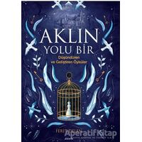 Aklın Yolu Bir - Ferit Delen - Dolce Vita Kitap