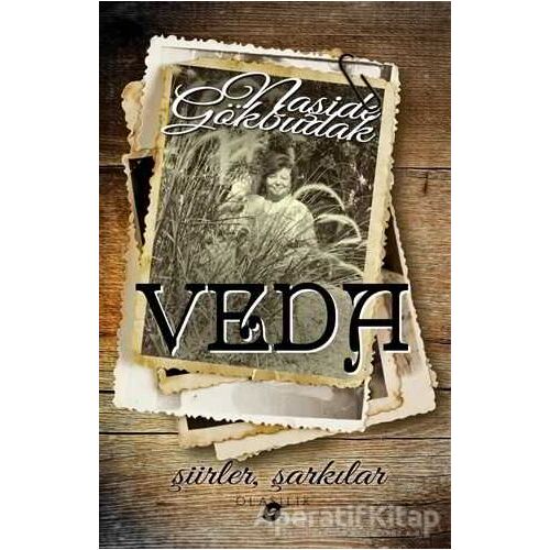 Veda - Naşide Gökbudak - Olasılık Yayınları