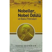 Nobeller, Nobel Ödülü ve Bakü Petrolleri - Vefa Kurban - Yeditepe Yayınevi