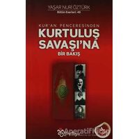 Kur’an Penceresinden Kurtuluş Savaşı’na Bir Bakış Bütün Eserleri:49