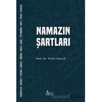 Namazın Şartları - Vehbe Zuhayli - Risale Yayınları