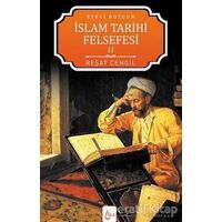 İslam Tarihi Felsefesi: Ezeli Bozgun - 2 - Reşat Cengil - İşrak Yayınları
