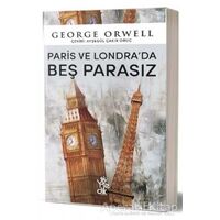Paris ve Londrada Beş Parasız - George Orwell - Venedik Yayınları