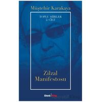 Toplu Şiirler 2. Cilt - Zilzal Manifestosu - Müştehir Karakaya - Ahenk Kitap
