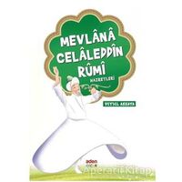 Mevlana Celaleddin Rumi Hazretleri - Veysel Akkaya - Aden Yayıncılık