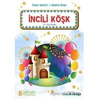 İncili Köşk - Veysel Akkaya - Pırıltı Kitapları - Erkam