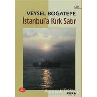 İstanbul’a Kırk Satır - Veysel Boğatepe - Kora Yayın