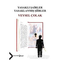 Yasaklı Şairler Yasaklanmış Şiirler - Veysel Çolak - Hayal Yayınları