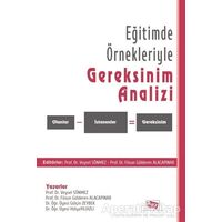 Eğitimde Örnekleriyle Gereksinim Analizi - Veysel Sönmez - Anı Yayıncılık