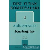 Eski Yunan Komedyaları 4: Kurbağalar - Aristophanes - Mitos Boyut Yayınları