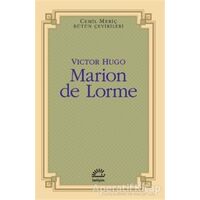 Marion de Lorme - Victor Hugo - İletişim Yayınevi