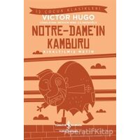 Notre-Dame’ın Kamburu (Kısaltılmış Metin) - Victor Hugo - İş Bankası Kültür Yayınları