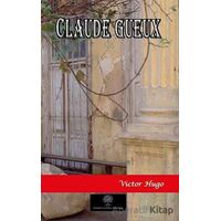 Claude Gueux - Victor Hugo - Platanus Publishing