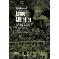 Esmer Milletler - Vijay Prashad - Yordam Kitap