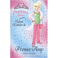 Prenses Okulu 18: Prenses Amy ve Altın Araba - Vivian French - Doğan Egmont Yayıncılık