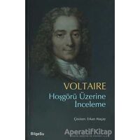 Hoşgörü Üzerine İnceleme - Voltaire - BilgeSu Yayıncılık