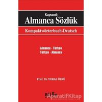 Kapsamlı Almanca Sözlük - Vural Ülkü - Bilge Kültür Sanat