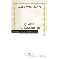 Çimen Yaprakları - 3 - Walt Whitman - İş Bankası Kültür Yayınları