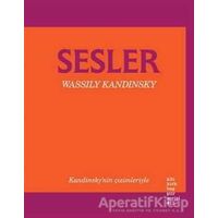 Sesler - Wassily Kandinsky - Altıkırkbeş Yayınları