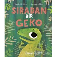 Sıradan Bir Geko - Wendy Meddour - Uçanbalık Yayıncılık