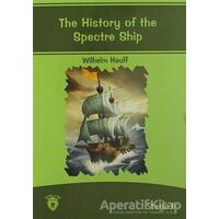 The History Of The Spectre Ship İngilizce Hikayeler Stage 6 - Wilhelm Hauff - Dorlion Yayınları