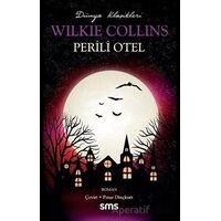Perili Otel - Wilkie Collins - Sms Yayınları
