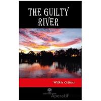 The Guilty River - Wilkie Collins - Platanus Publishing