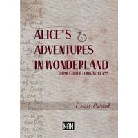 Alice’s Adventures in Wonderland - Lewis Carroll - Nan Kitap