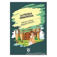 La Piccola Principessa (Küçük Prenses) İtalyanca Türkçe Bakışımlı Hikayeler