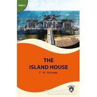 The Island House - Stage 3 - F. M. Holmes - Dorlion Yayınları