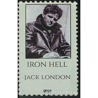 Iron Hell - Jack London - Gece Kitaplığı