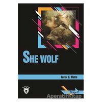 She Wolf Stage 2 (İngilizce Hikaye) - Hector Hugh Munro - Dorlion Yayınları