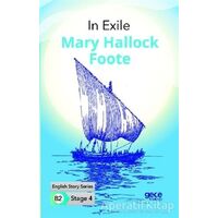 In Exile - İngilizce Hikayeler B2 Stage 4 - Mary Hallock Foote - Gece Kitaplığı