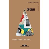 Düzelti - Modern Klasikler - Thomas Bernhard - Yapı Kredi Yayınları