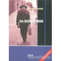 The Businessman - Yakup Almelek - Arion Yayınevi