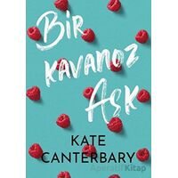 Bir Kavanoz Aşk - Kate Canterbary - Ren Kitap