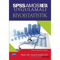 SPSS AMOS META Uygulamalı Biyoistatistik - Yalçın Karagöz - Nobel Akademik Yayıncılık