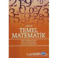 Temel Matematik Cilt 2 - Yalçın Karagöz - Nobel Akademik Yayıncılık