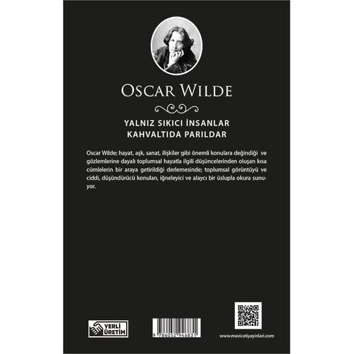 Yalnız Sıkıcı İnsanlar Kahvaltıda Parıldar - Oscar Wilde - Maviçatı (Dünya Klasikleri)